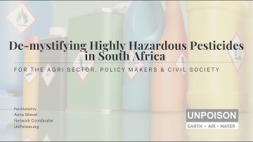 Demystifying Highly Hazardous Pesticides in South Africa