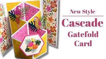NEW! Cascading Gatefold Cards