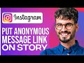 How To Put Anonymous Message Link On Instagram Story