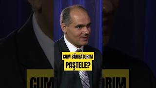 Cum trebuie să sărbătorim Paştele? #moldovacreștină #paște #vasilefilat