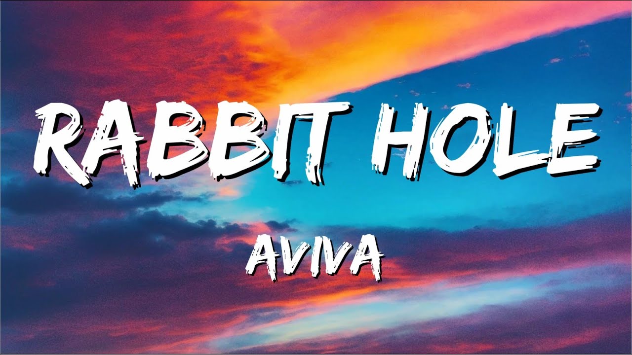 AViVA - Rabbit Hole (Lyrics) - YouTube