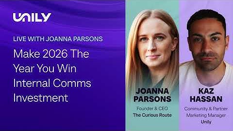 Last chance - Make 2026 The Year You Win Internal Comms Investment — Live with Joanna Parsons
