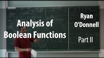 Analysis of Boolean Functions. Part II | Ryan O