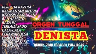 REMIK BERBEZA KAZTRA || OT DENISTA OKU TIMUR || REMIK FULL BASS NONSTOP ENAK PARTY 2020