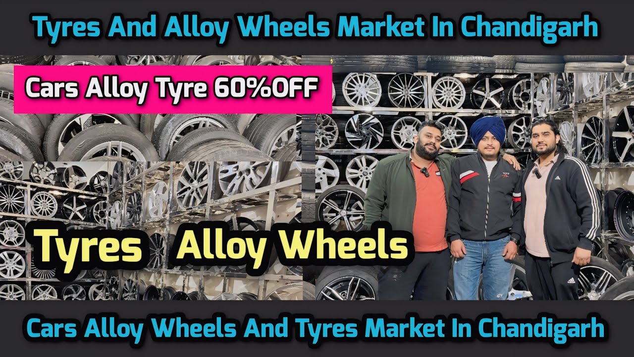 Tyres Alloy Wheels Market In Chandigarh, Second Hand Cars Alloy Wheels