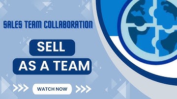 Salesforce Trailhead - Sell as a Team