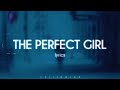 Mareux - The Perfect Girl (Lyrics)