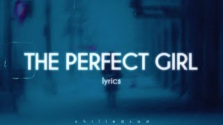 Mareux - The Perfect Girl (Lyrics)