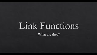 Statistics - What Is a Link Function?