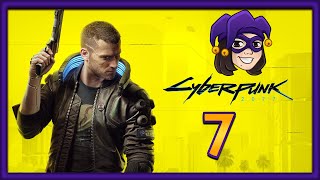 Cyberpunk 2077 Playthrough (Part 7)