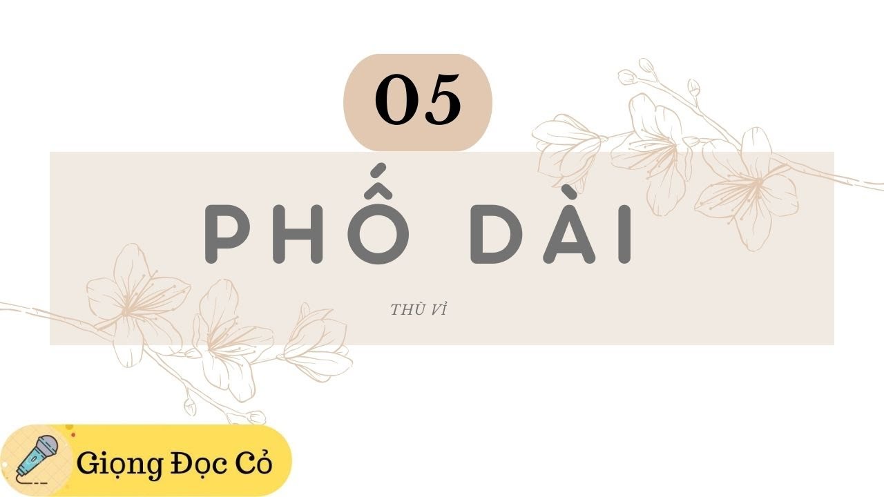 Phố Dài - Thù Vỉ - Phần 5 - youtube