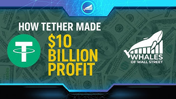 How Tether Made $10 Billion Profit From a $1 Stablecoin