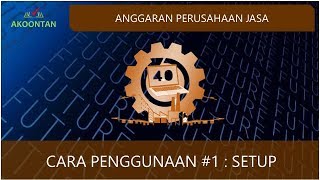 Excel Anggaran Perusahaan Jasa #1 : Setup