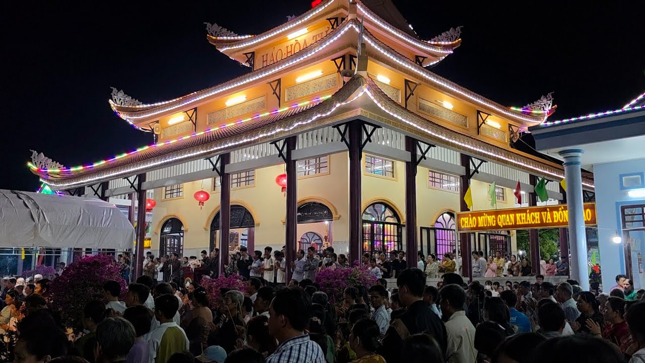 Bài Cầu Nguyện đêm 14/ giêng Hảo Hòa Tự Cù Lao Tân Lộc Thốt Nốt Cần Thơ 