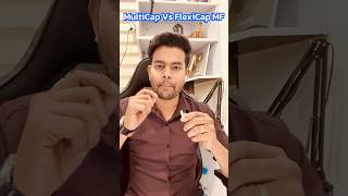 Flexi Cap vs Multi Cap Fund - कौन सा चुनें? | Which is Better? | MF Club
