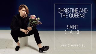Video thumbnail of "Christine and the Queens - Saint Claude (Audio Officiel)"
