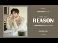 Gambar cover EPITONE PROJECT 너라는 이유 Reason - Kim Seon Ho 김선호  | LYRICS HAN/ROM/ENG