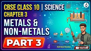 10th Science | How metals and Non metals reacts | Chapter 3 Part 3 | CBSE | NCERT
