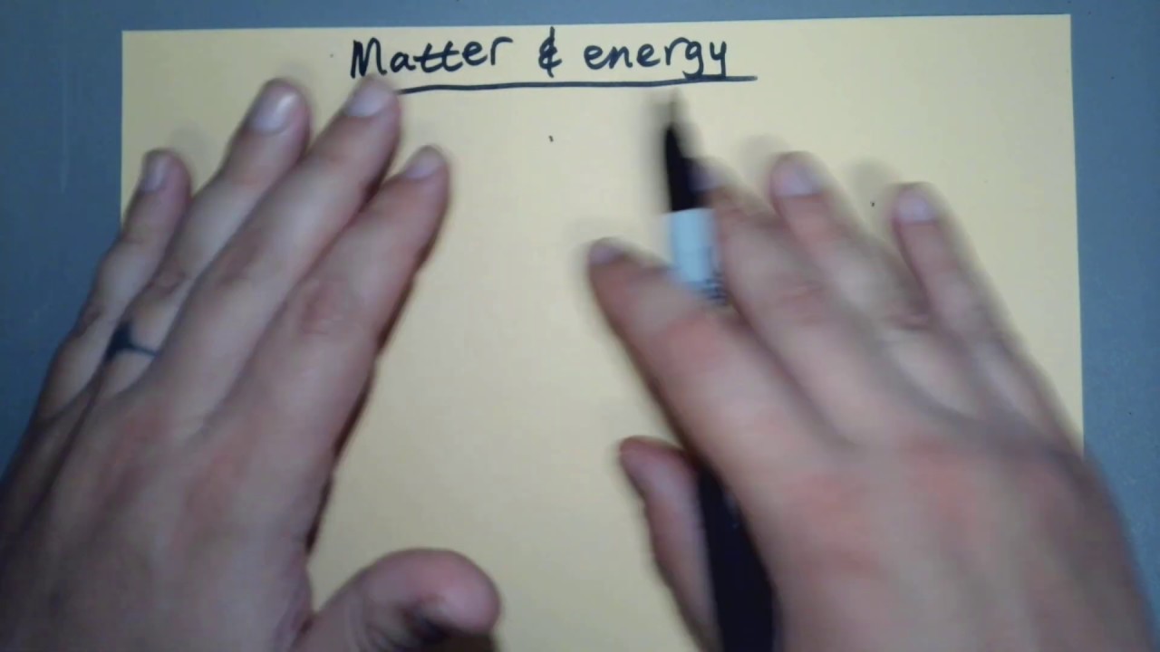 CH112 03 3 Matter and energy - YouTube