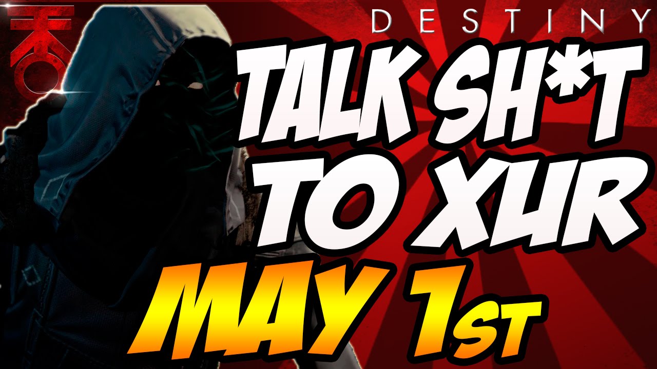 Week 34 | TALK SH*T TO XUR | Location | Items | Recommendations!