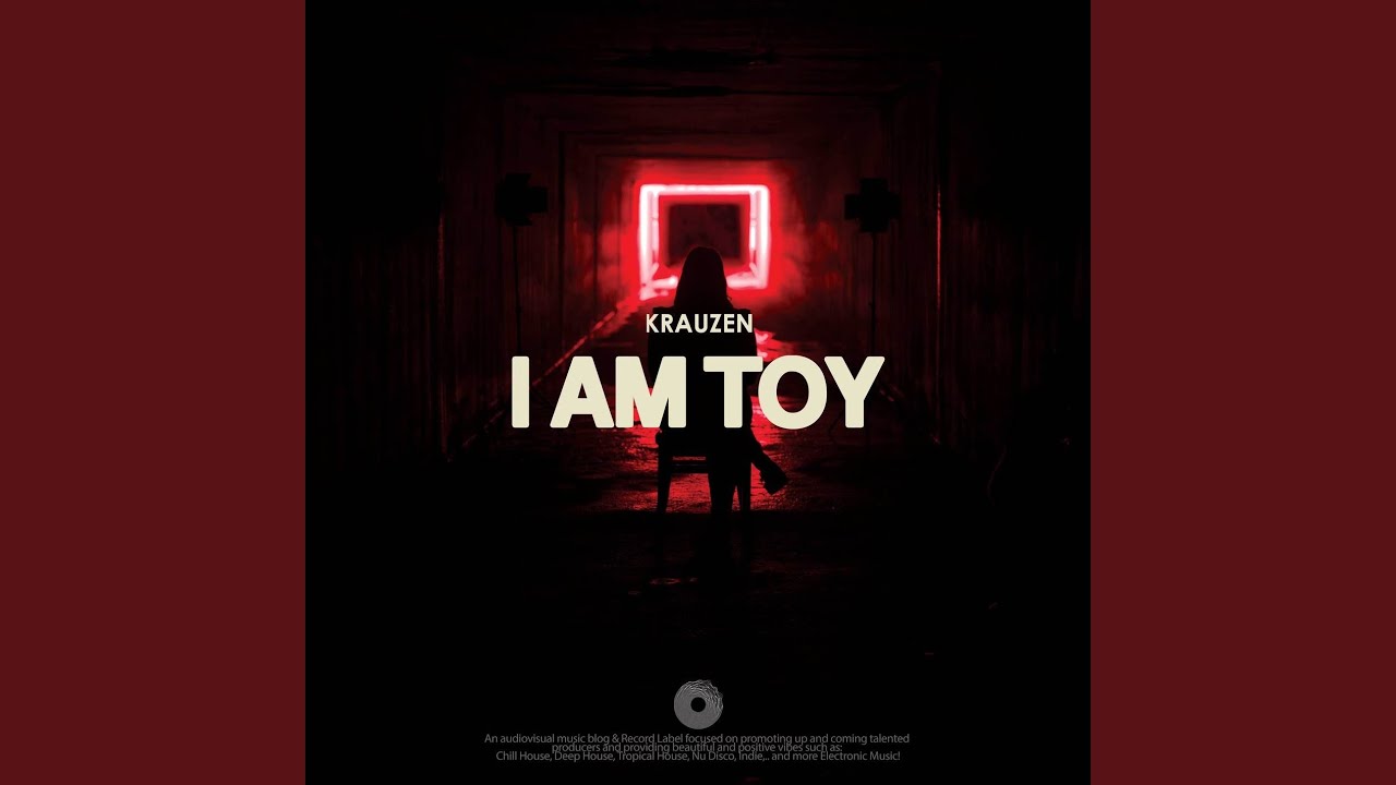 I Am Toy YouTube