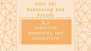 Lesson 2.1: Inductive Reasoning and Conjecture - Accelerated Geometry