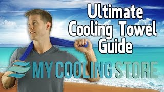Cooling Towel Buyers Guide (How to Beat the Heat)
