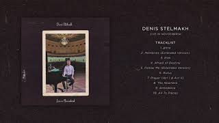 Denis Stelmakh - Live in Novosibirsk [October 2019]