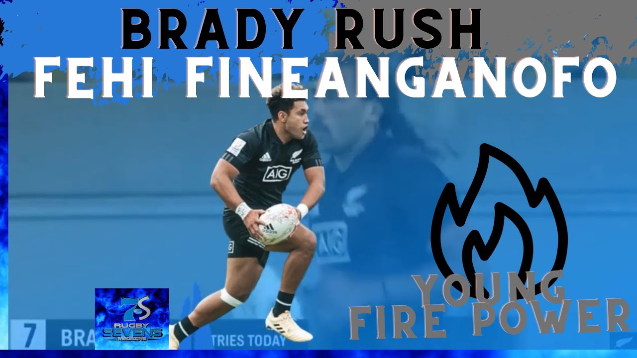 YOUNG FIRE POWER for ALL BLACKS 7s Brady Rush and Fehi Fineanganofo Rugby 7s Highlights