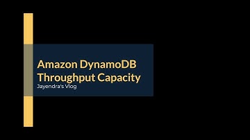 Amazon DynamoDB Throughput Capacity