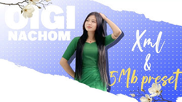 OIGI NACHOM || Manipuri trending song - Free XML and 5mb preset Alight motion