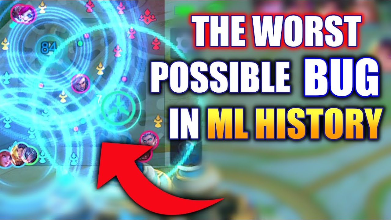 THIS IS THE MOST ANNOYING BUG IN ML HISTORY | MOBILE LEGENDS - YouTube