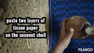 Coconut shell igloo with tissue paper