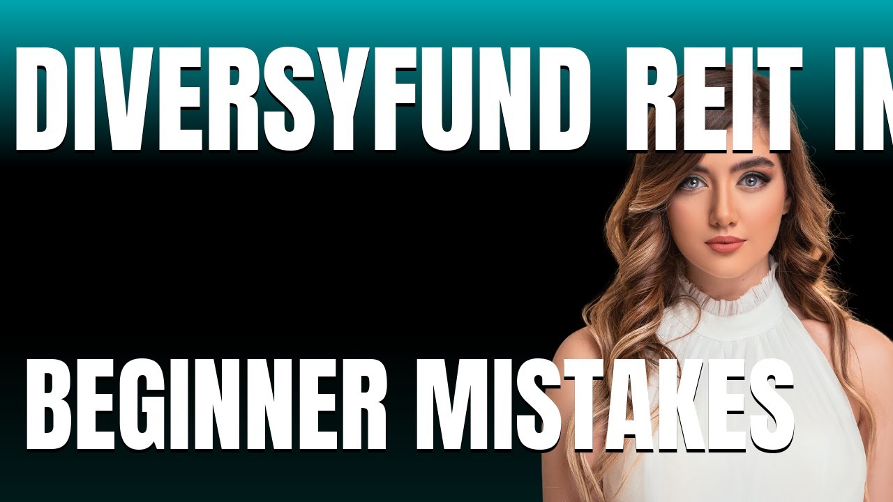 How to Use DiversyFund REIT Investing App Properly  Beginner Mistakes That Cost You