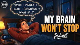 How to Deal with Stress and Anxiety | 30 Minutes of Real English Listening Practice (B1–B2)