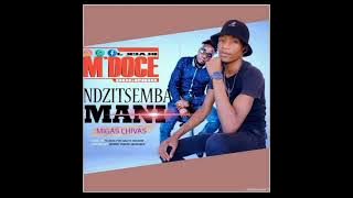 M'doce Docinho ft Migas Chivas __Ndzitsemba Mani (Oficial Audio)