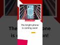 The Bright Phone soon 🔥 Nothing phone 2 release date