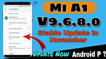 MI A1 Android One November security patch update Released,Mi A1 November update changes,OTA Update