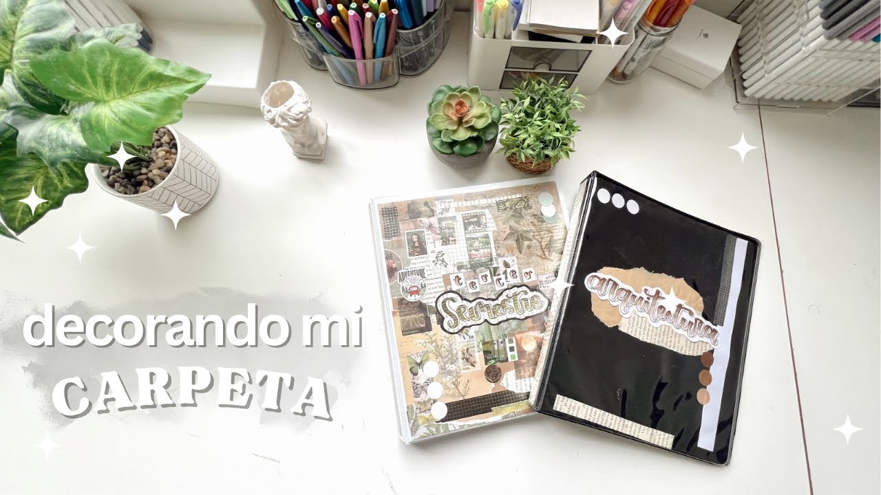 Decorando mi carpeta // Regreso a clases 2024