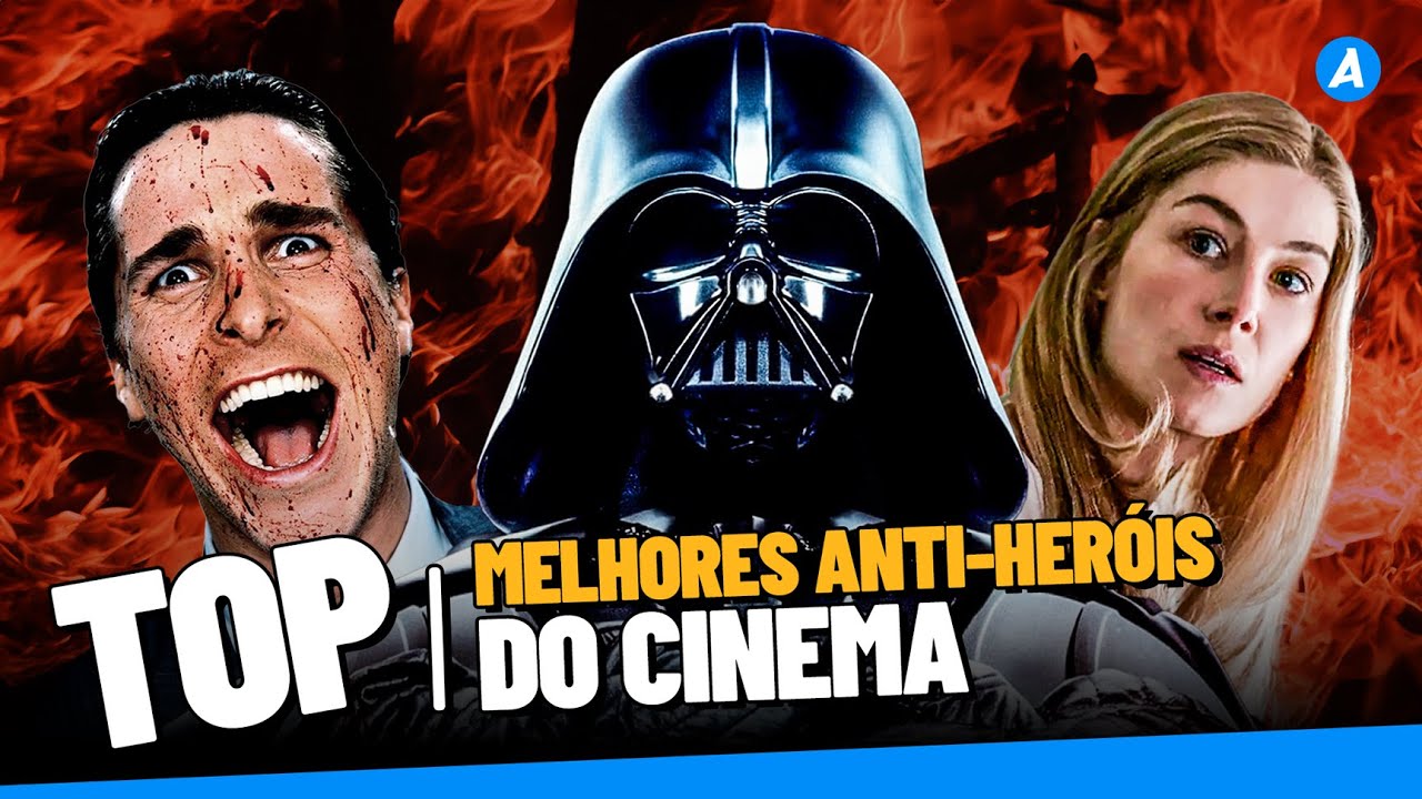 OS MELHORES ANTI-HERÓIS DO CINEMA | TOP 10