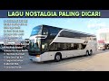 Lagu Nostalgia Terbaik Bikin Hati Adem || Lagu Lawas Sedih Penuh Kenangan Terbaik Sepanjang Masa