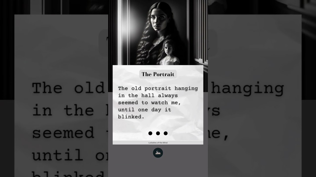two sentence horror story | the portrait 