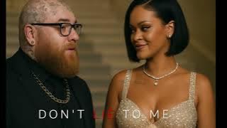 Teddy Swims  Ft Rihanna - Don't Lie to Me