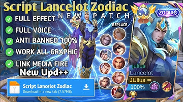 NEW UPDATE!! Script Skin Lancelot Zodiac Pisces - No Password Full Effect Sound | Patch Terbaru