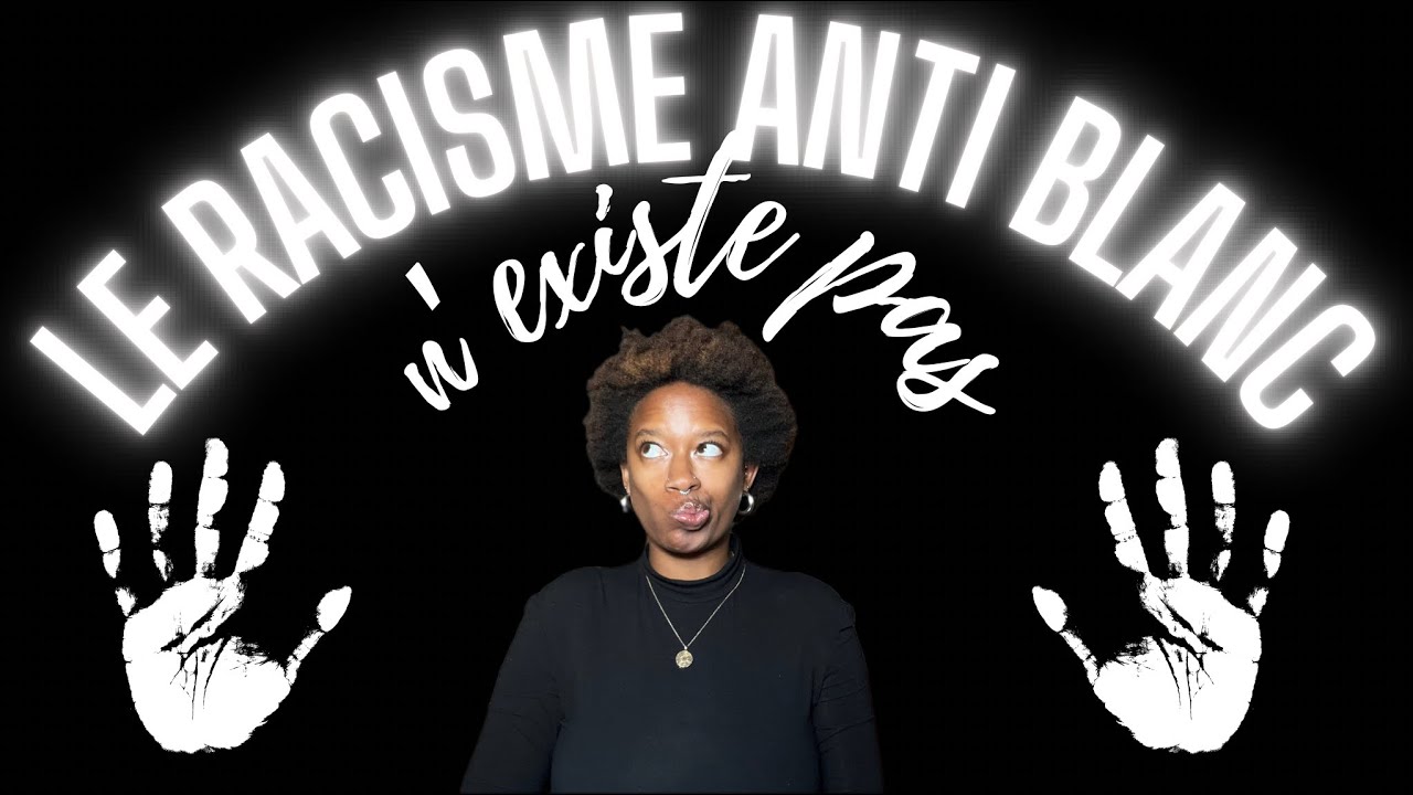 Le racisme anti-blanc n’existe pas ✋🏾🚫 | SIDUZL
