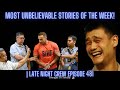 The Most UNBELIEVABLE Stories Of The Week!