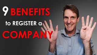 9 Benefits of registering a company