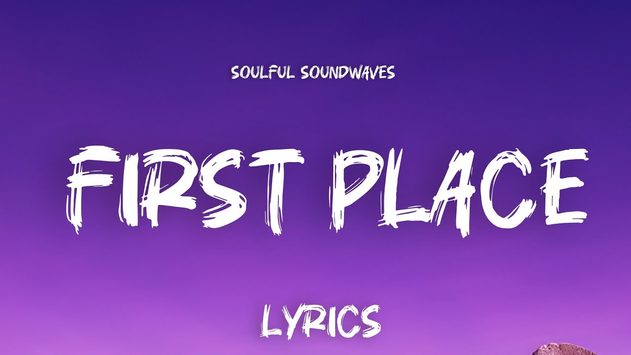 FIRST PLACE (Lyrics Video) | Soulful Soundwaves | Motivational & Trending Song 2025