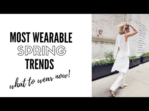 Top Wearable Spring 2019 Fashion Trends - How To Style