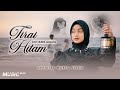 Cut Rani Auliza - Tirai Hitam (Official Music Video)